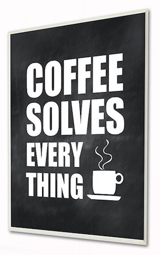 'Coffee Solves Everything' Textual Art Wall Plaque
