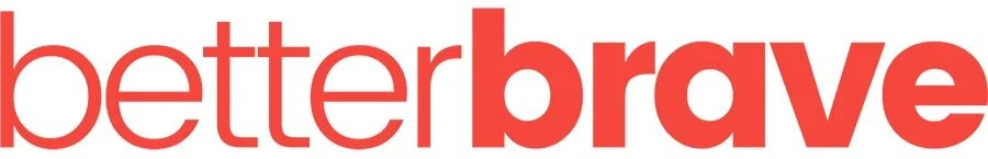 BetterBrave
