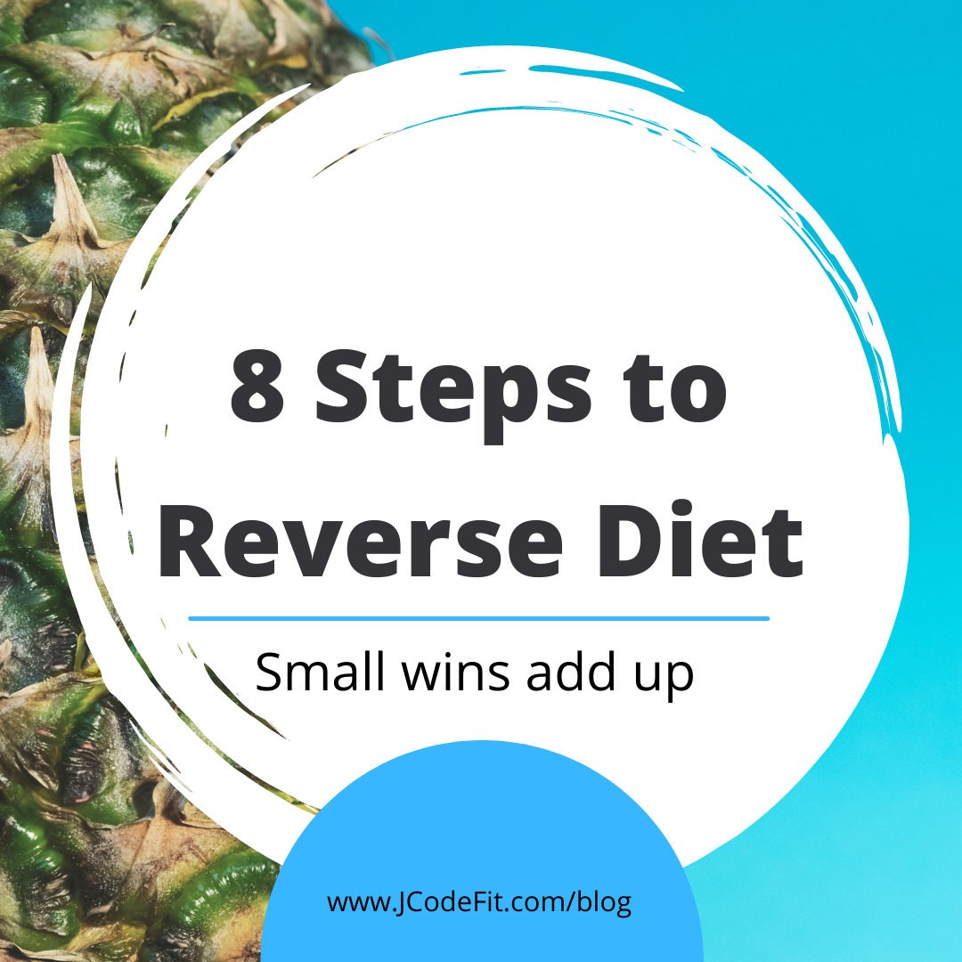 The 8 Steps to Reverse Dieting