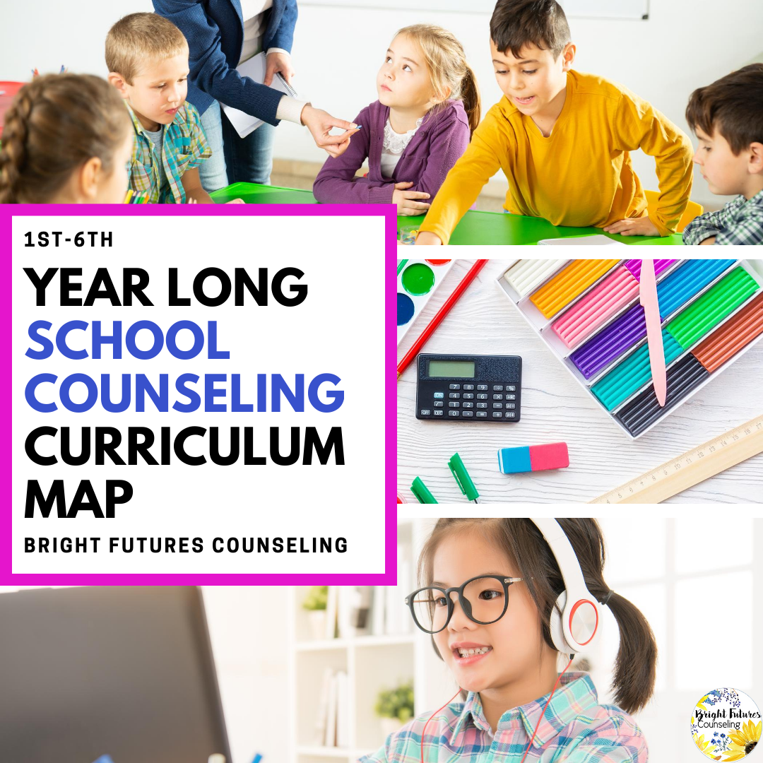 Yearlong Sel Class Lesson Ideas For K 12 Bright Futures Counseling