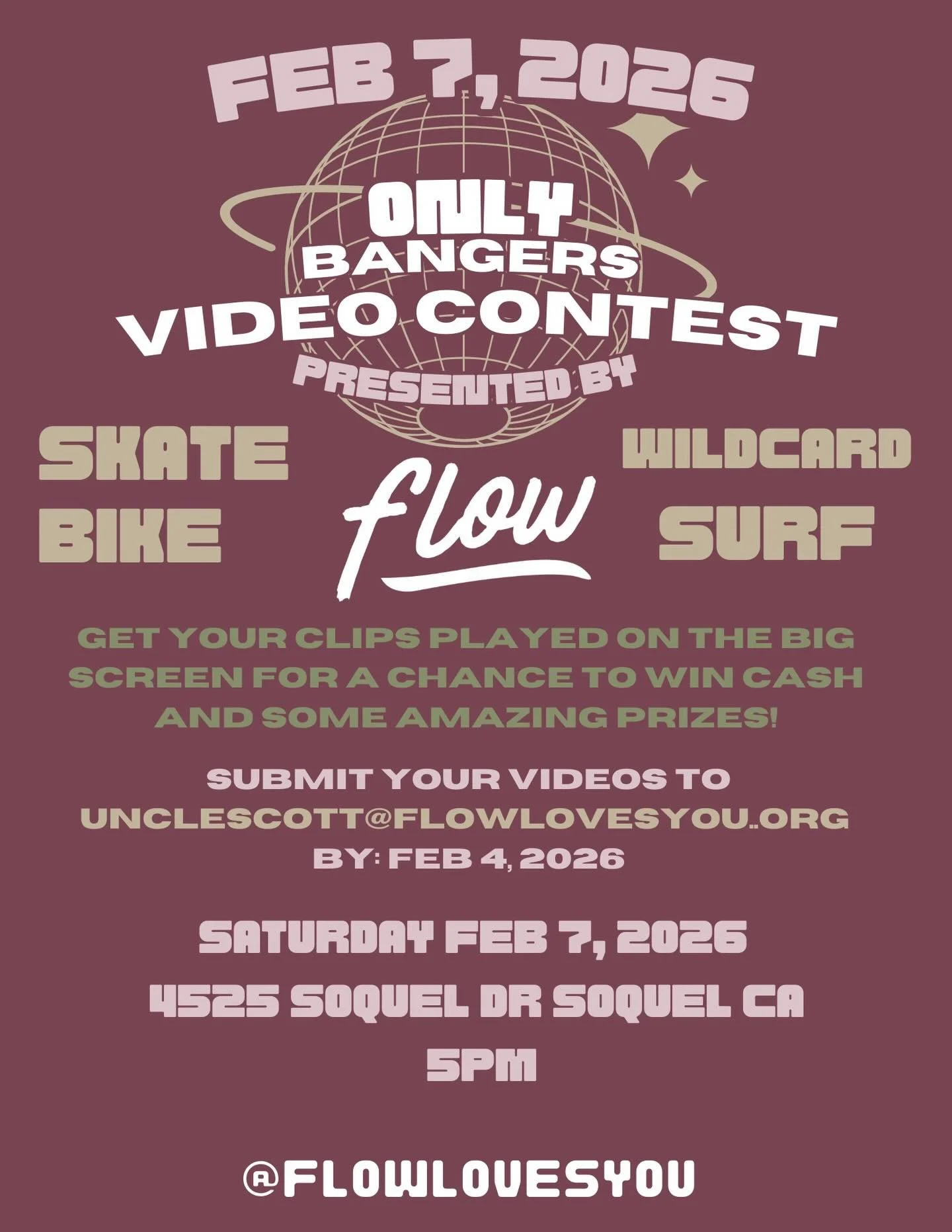ATTN: ALL GROMS 17 &amp; under ONLY BANGERS 2026 in full effect!!! Get those 90 second edits and clips entered and attend the event Feb 7, 2026 for a chance to win CASH 💵 &amp; Prizes 🏆 #flowlovesyou **** INVITE YOUR WHOLE CREW FOR SOME FOOD AND YO