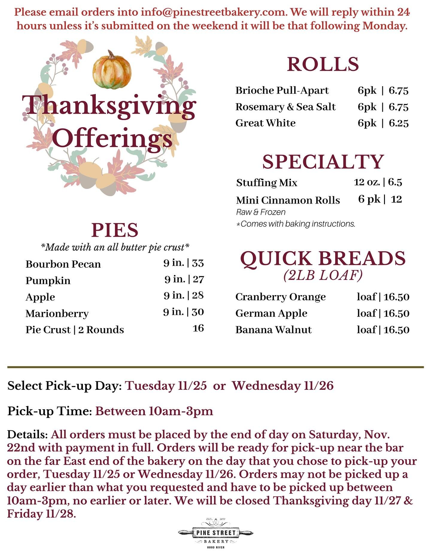 We are now taking Thanksgiving orders for pick up on Tuesday, November 25th &amp; Wednesday, November 26th. Please place your orders by Saturday, November 22nd at 3pm. We won&rsquo;t be taking anymore orders after that Saturday. This includes any oth