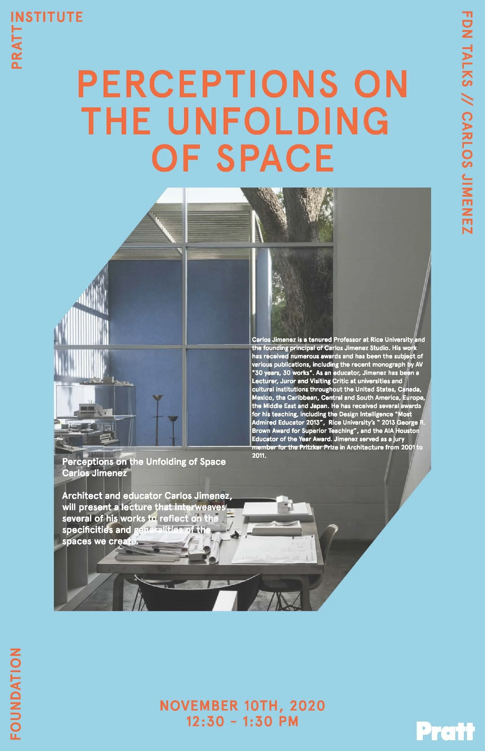 "Perceptions on the Unfolding Space",  Foundation Talks, Pratt Institute (LECTURE)