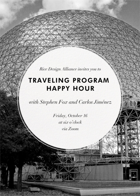 Rice Design Alliance Traveling Program Happy Hour (LECTURE)