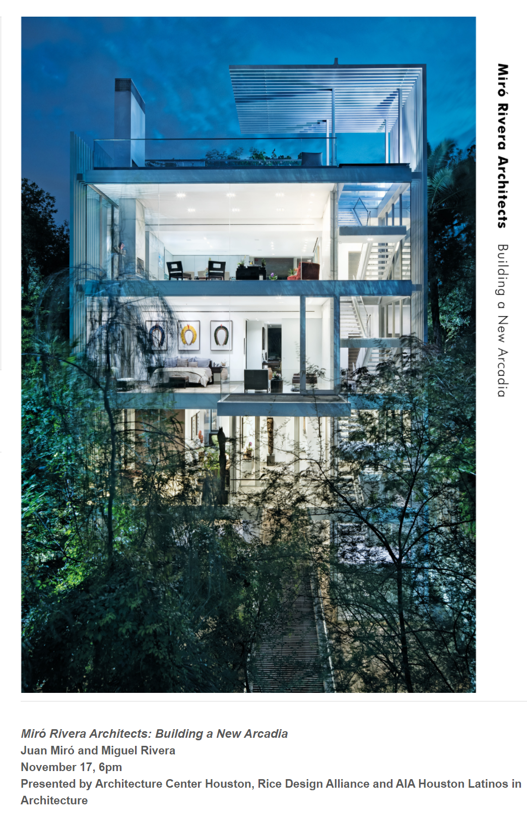 Miró Rivera Architects: Building a New Arcadia, AIA Houston (MODERATOR)