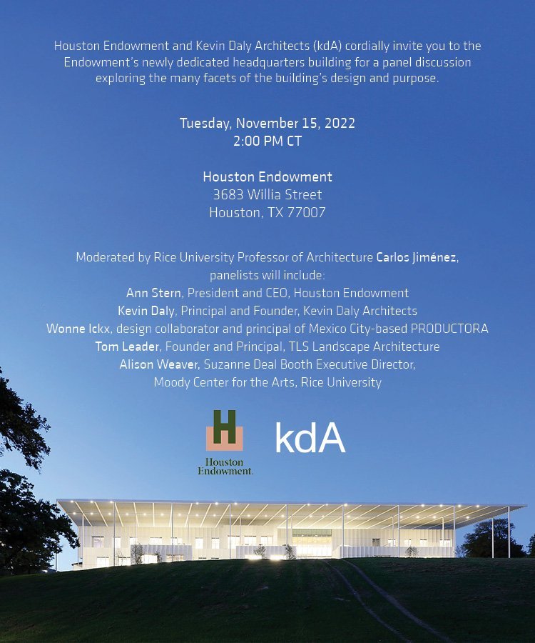 Panel Discussion for the Houston Endowment Building (MODERATOR)