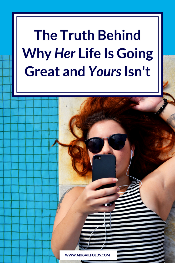 The Truth Behind Why Her Life Is Going Great and Yours Isn't.png