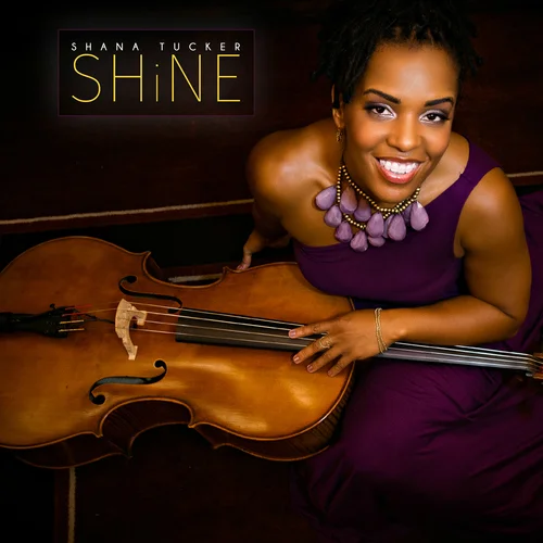 SHANA TUCKER — SHINE GET IT NOW