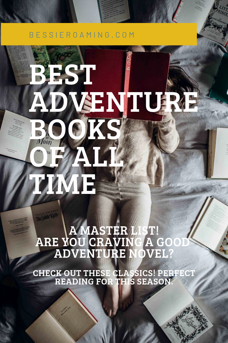 Best Adventure Books of All Time - A master LIST! Are you craving a good adventure novel? If so you foind the right place. This is a master ongoing list of classic adventure novels 