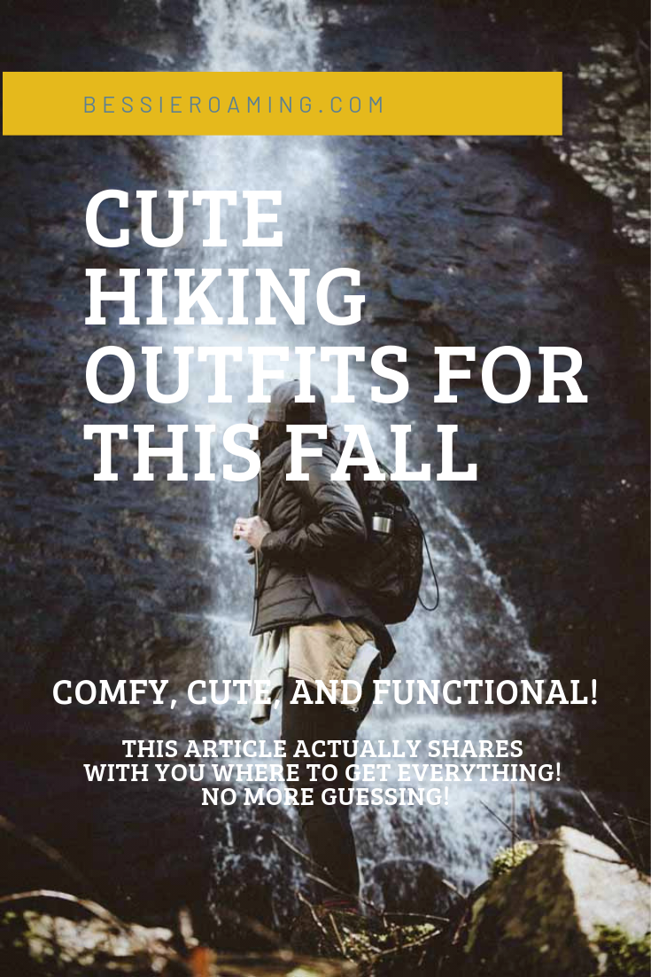 Cute Hiking Outfits for Fall 2019 by Bessie Roaming 