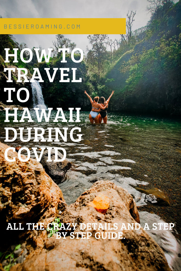 Are you traveling to Hawaii? Make sure to check out this article on How to Travel To Hawaii During Covid - My First Trip To Maui by Bessie Roaming