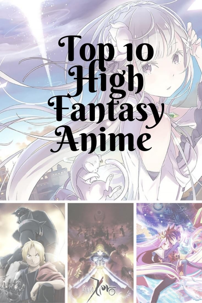 Top 10 High Fantasy Anime — ANIME Impulse ™