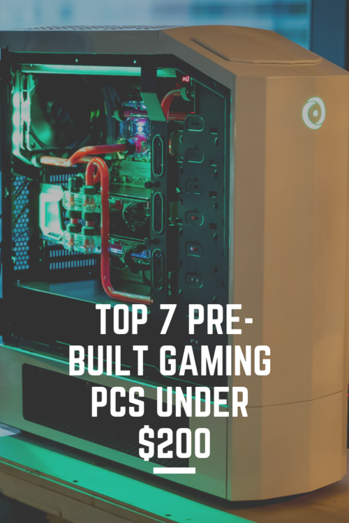 The Top 7 Pre Built Gaming Pcs Under 200 Anime Impulse