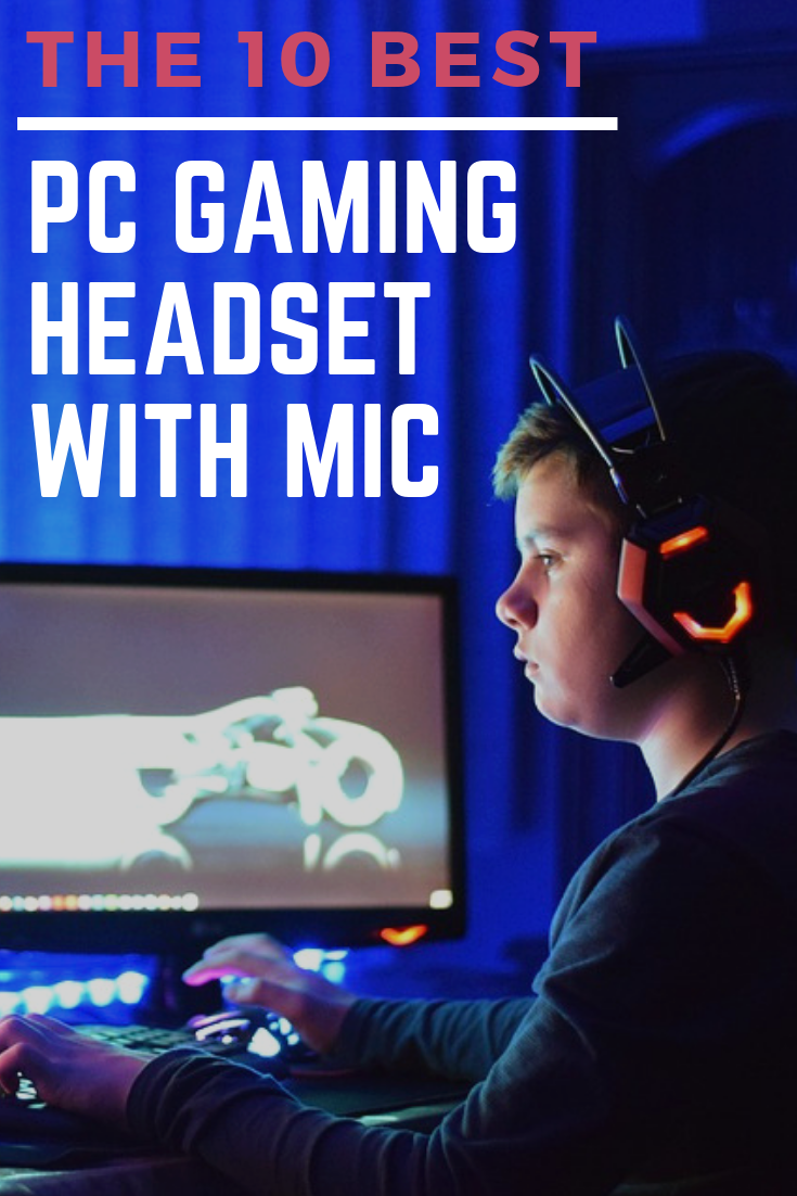 The 10 Best PC Gaming Headset with Mic — ANIME Impulse