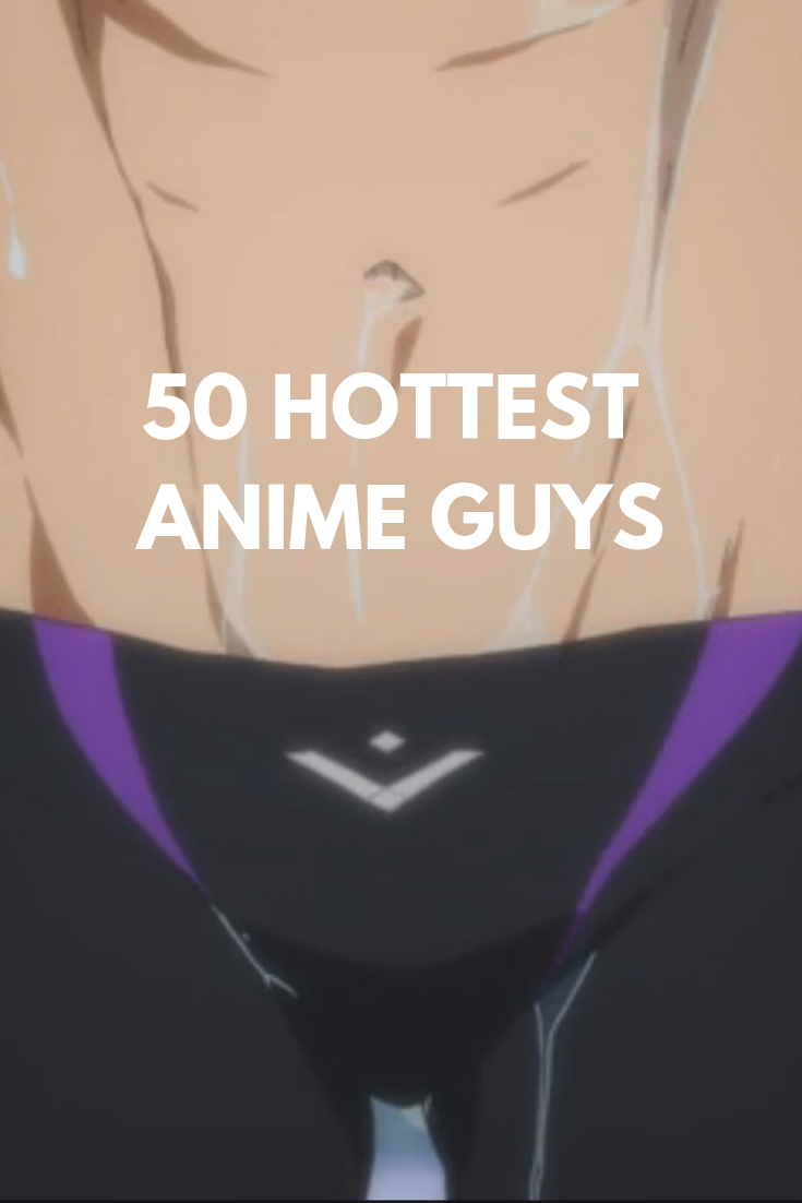 Anime boy who is Gorgeous, buff, tall and muscular b