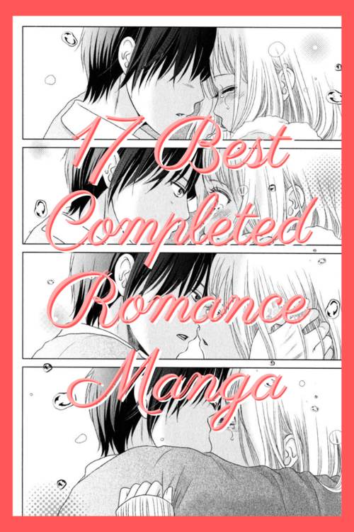 17 Best Completed Romance Manga — ANIME Impulse ™