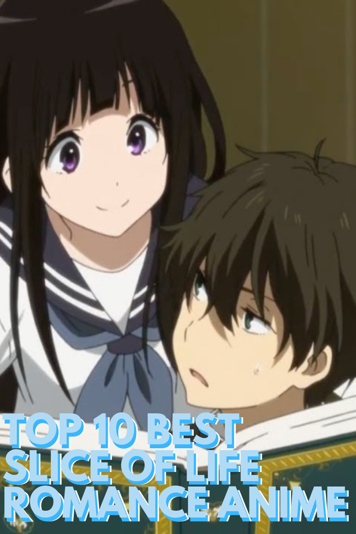 Top 10 Best Slice of Life Romance Anime — ANIME Impulse ™