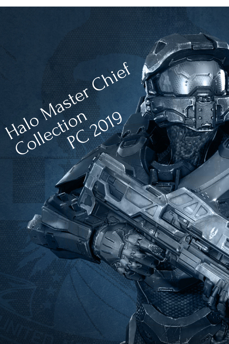 Halo Master Chief Collection PC 2019.png
