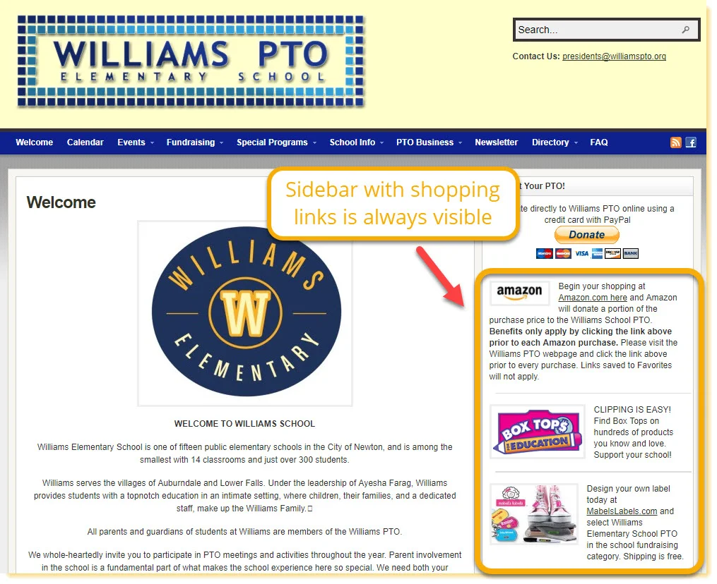 Williams Elementary School PTO home page shows a good example of promoting "shop to earn" fundraisers in the sidebar that is visible on every page.