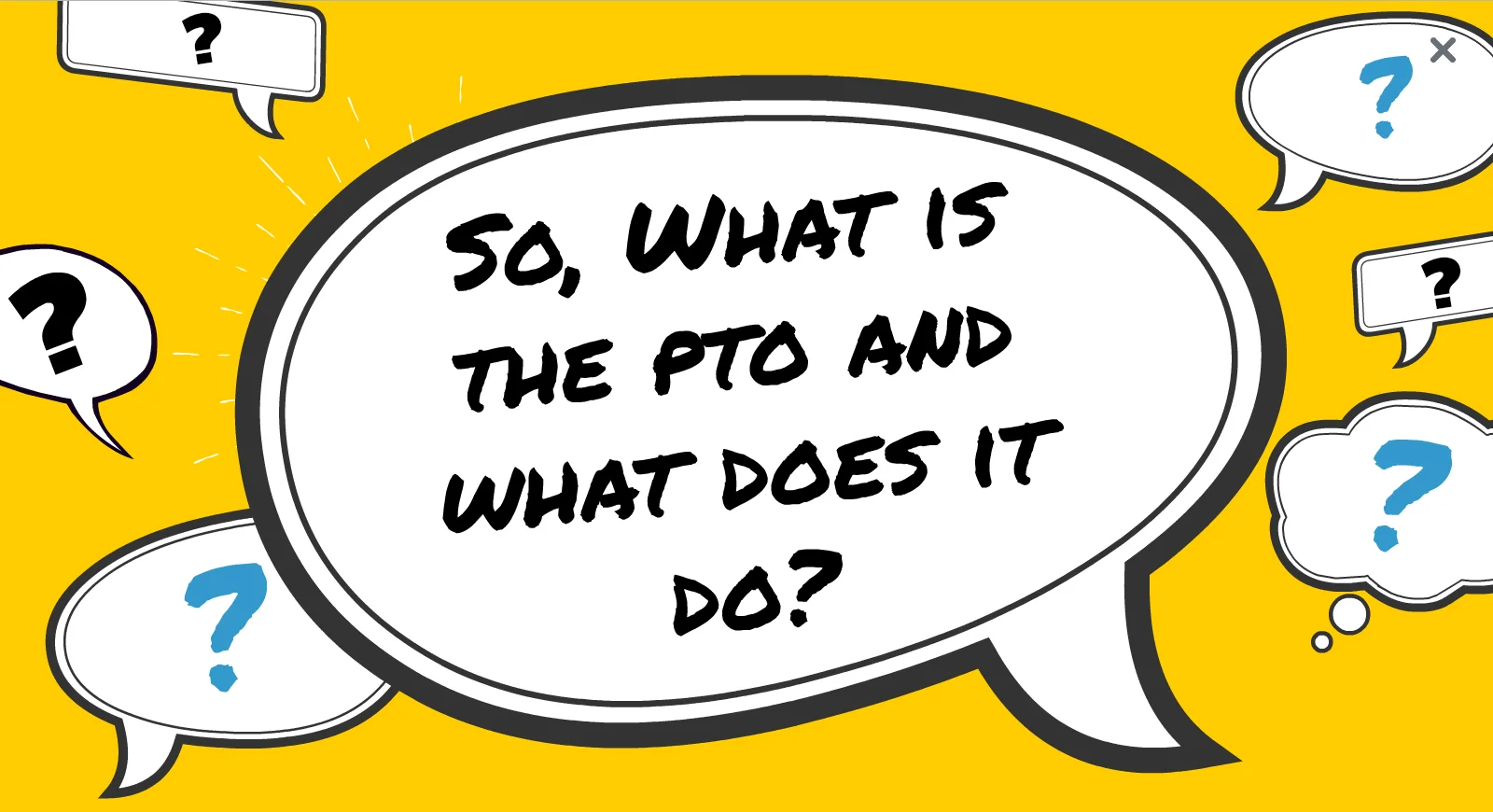 What the PTO does at our school