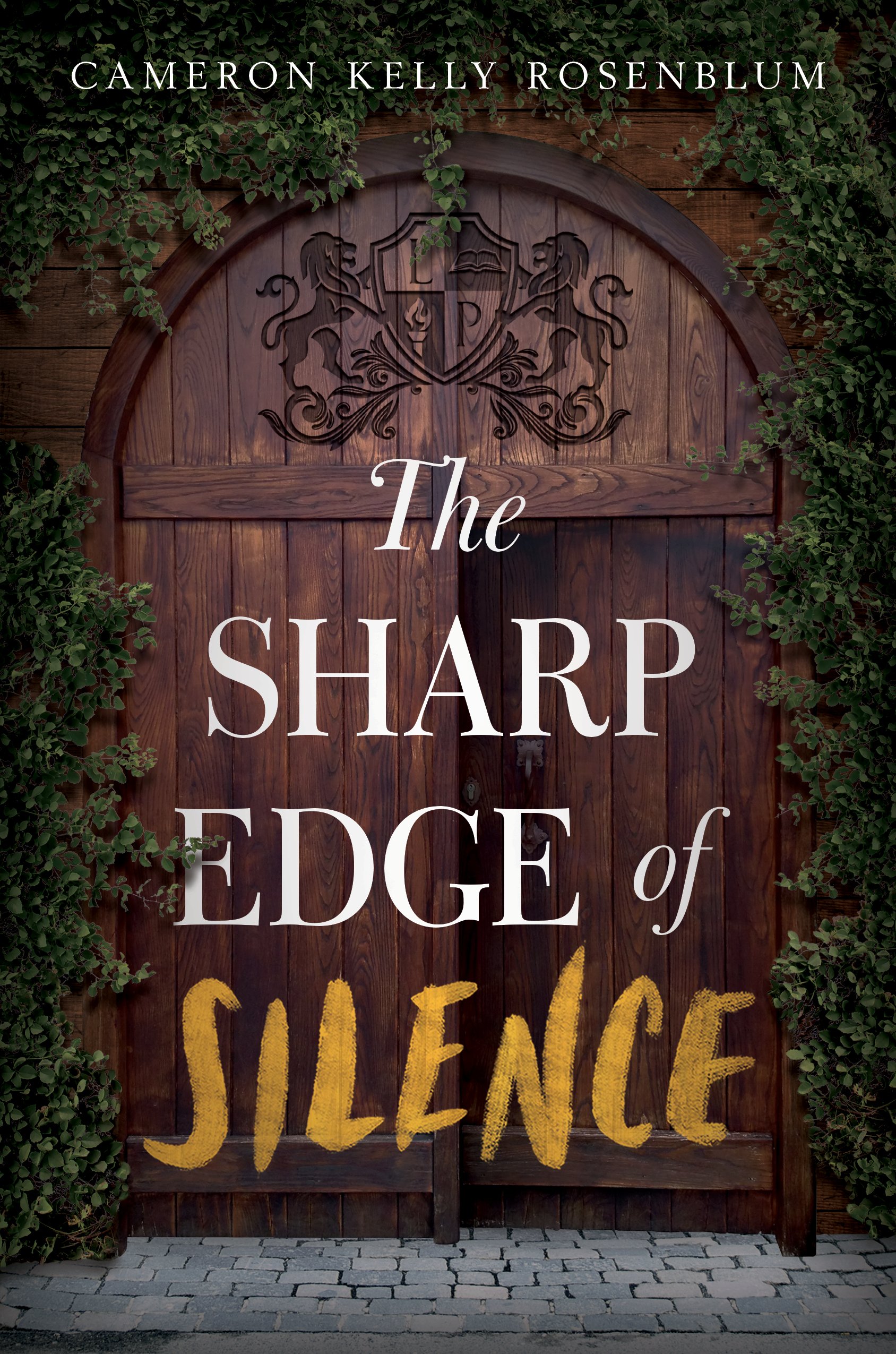The Sharp Edge of Silence by Cameron Kelly Rosenblum