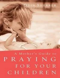 9781459614703_200x_a-mothers-guide-to-praying-for-your-children-1-volume-set_haftad.jpg