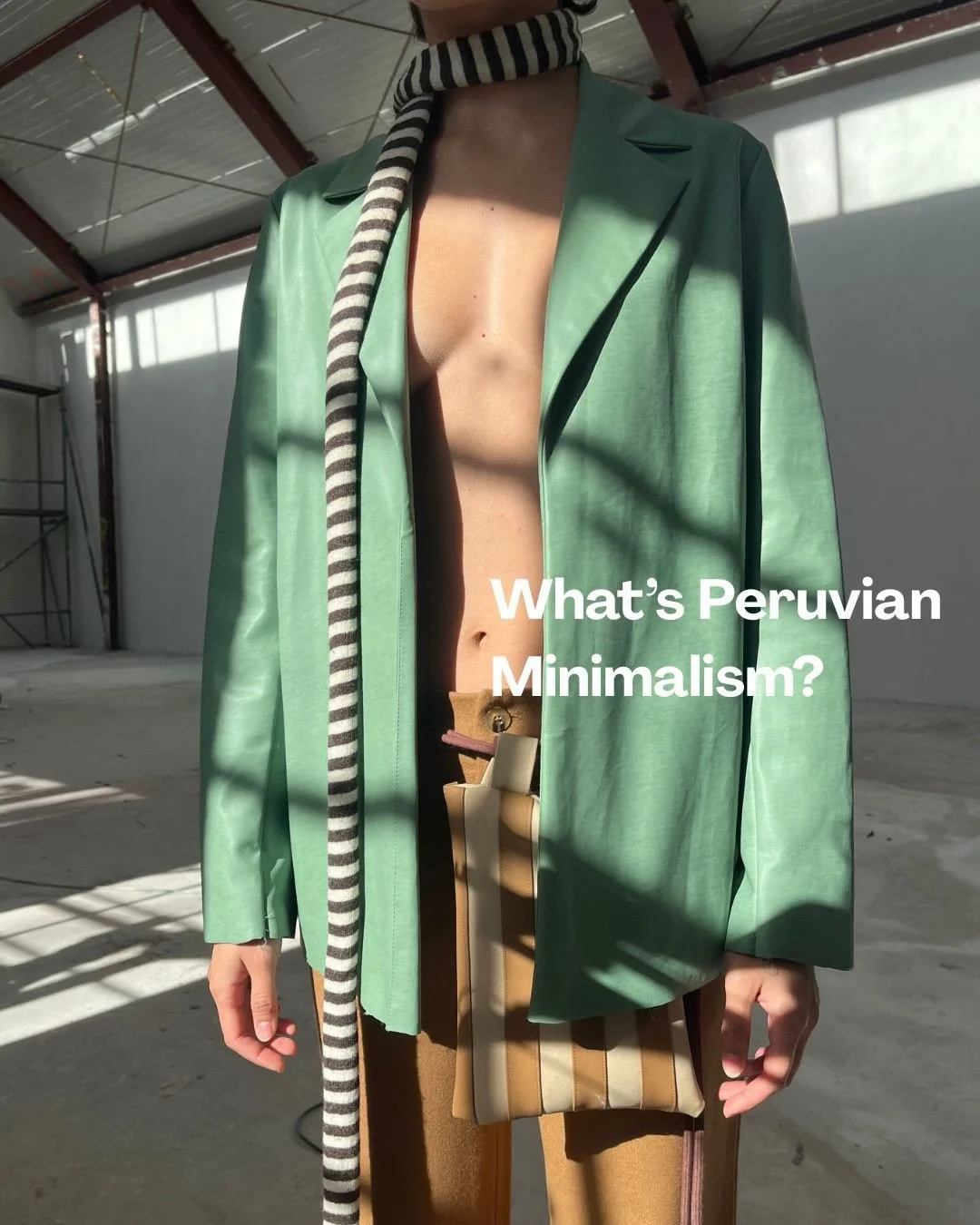 Peruvian Minimalism