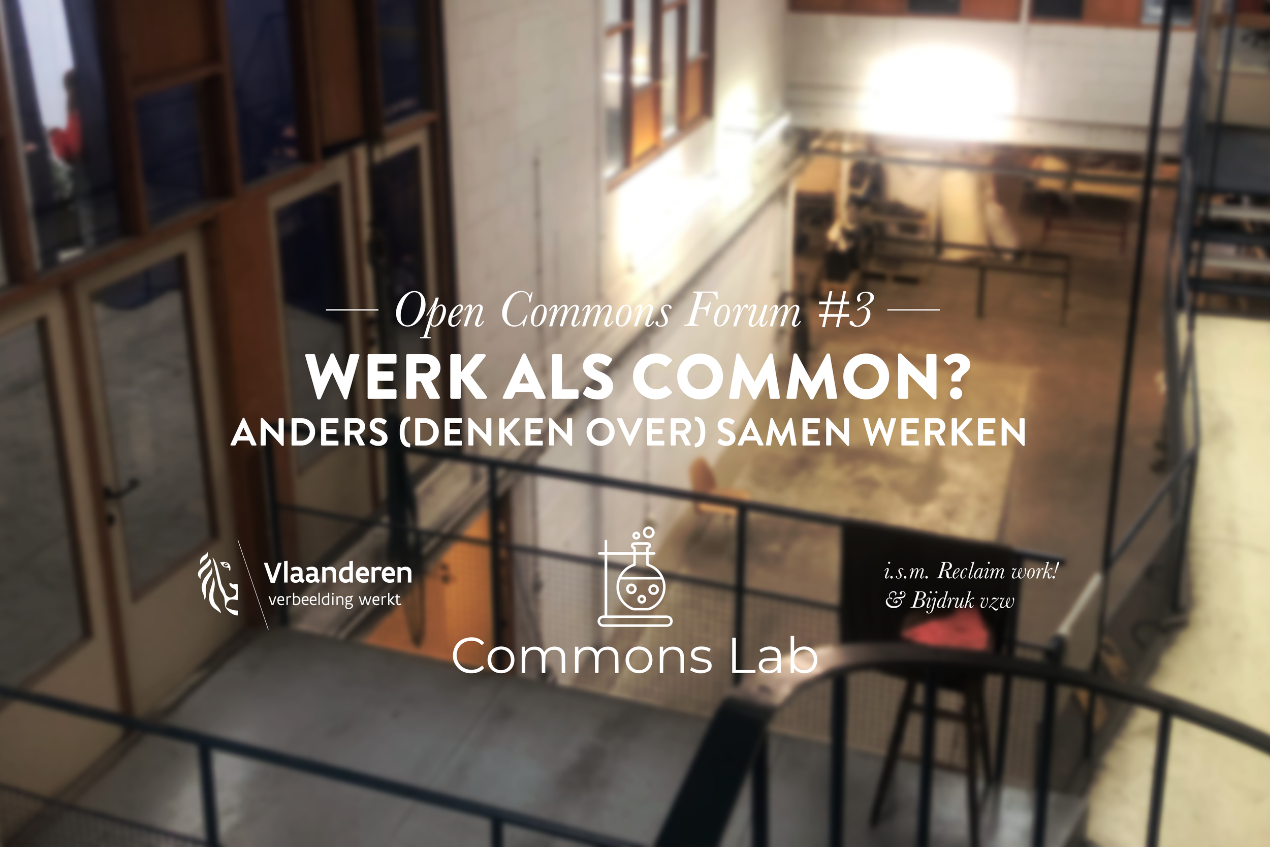 Open Commons Forum 2024 #3 : Werk als common? - Anders (denken over) samen werken