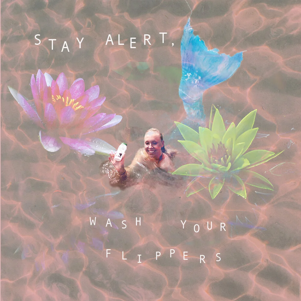 "Wash Your Flippers".