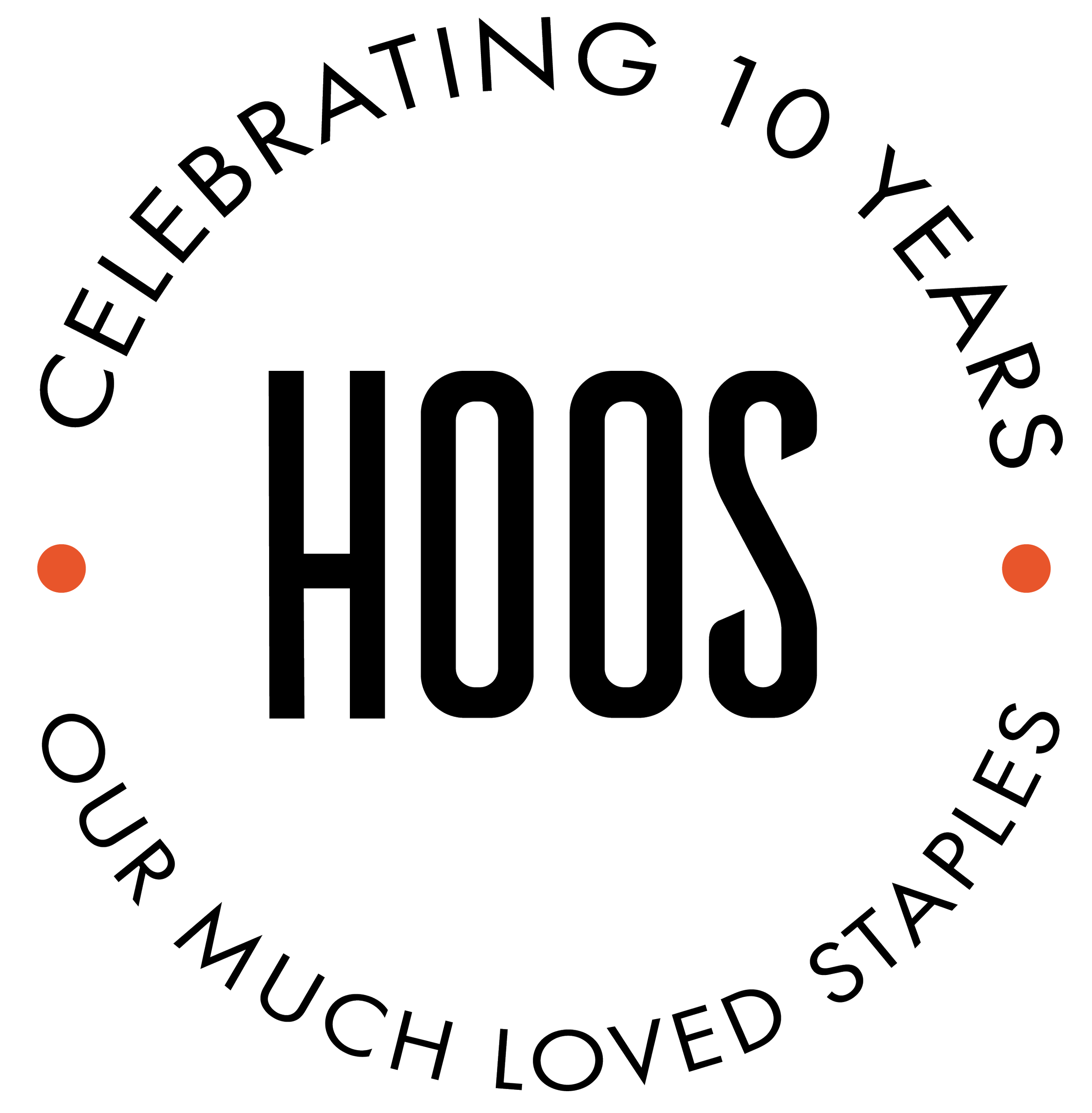Hoos Logo with surrounding text; Celebrating 10 years, our much loved staples