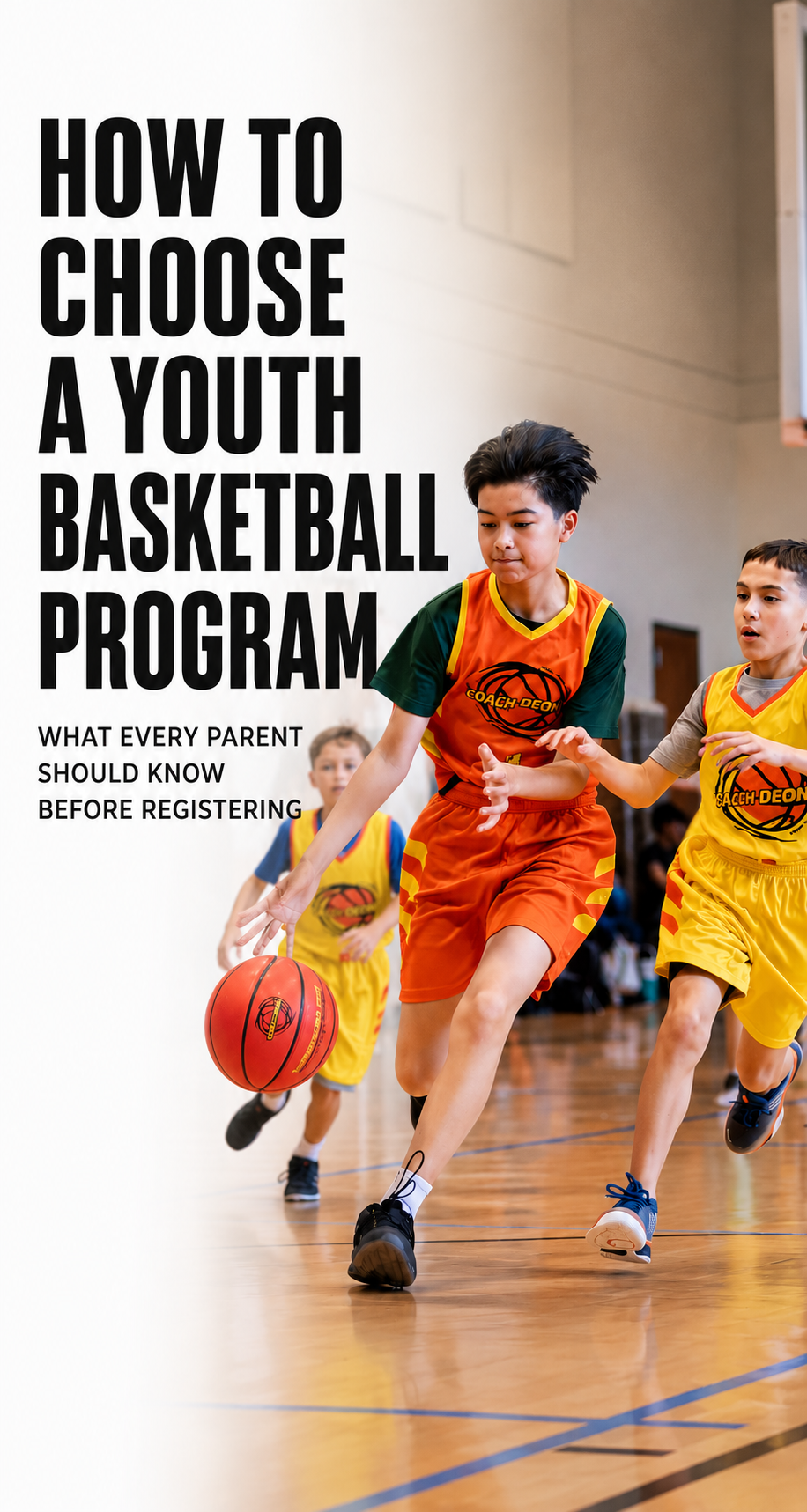How To Choose a Youth Basketball Program