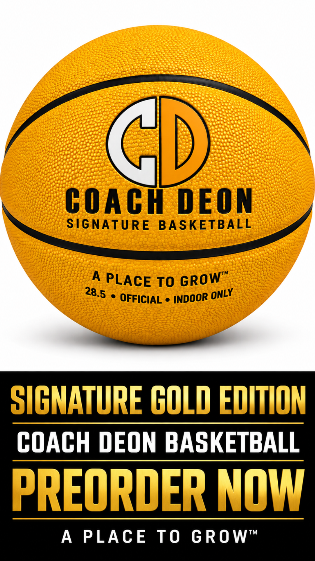 Coach Deon Signature Indoor Basketball – Gold Edition (Preorder)
