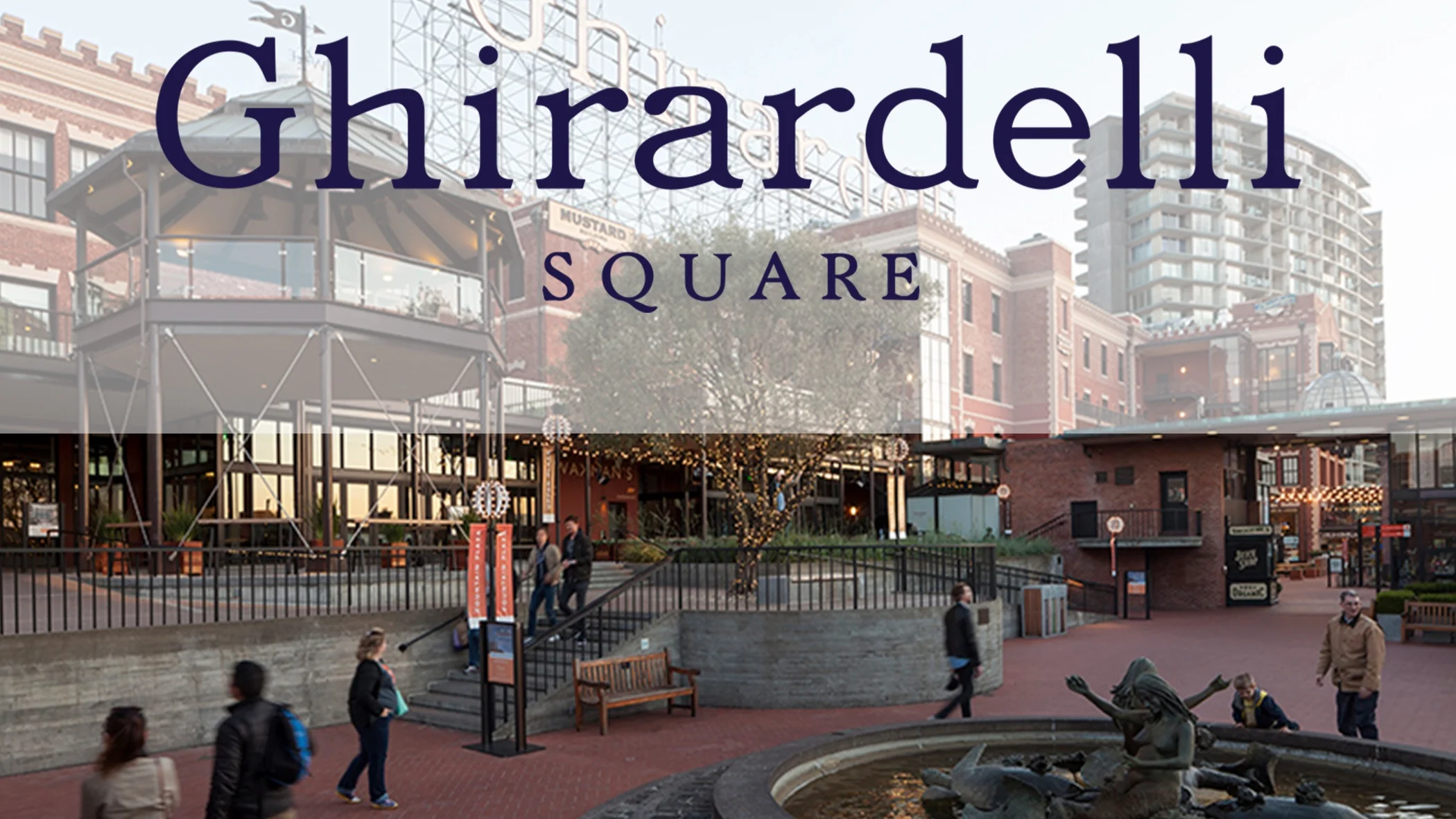 Ghirardelli Square - San Francisco California - Updates for ADA compliance