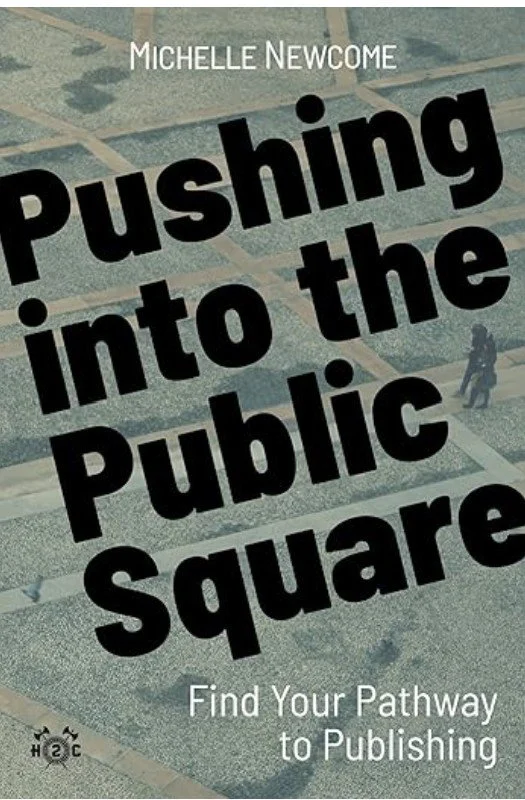 Pushing into the Public Square