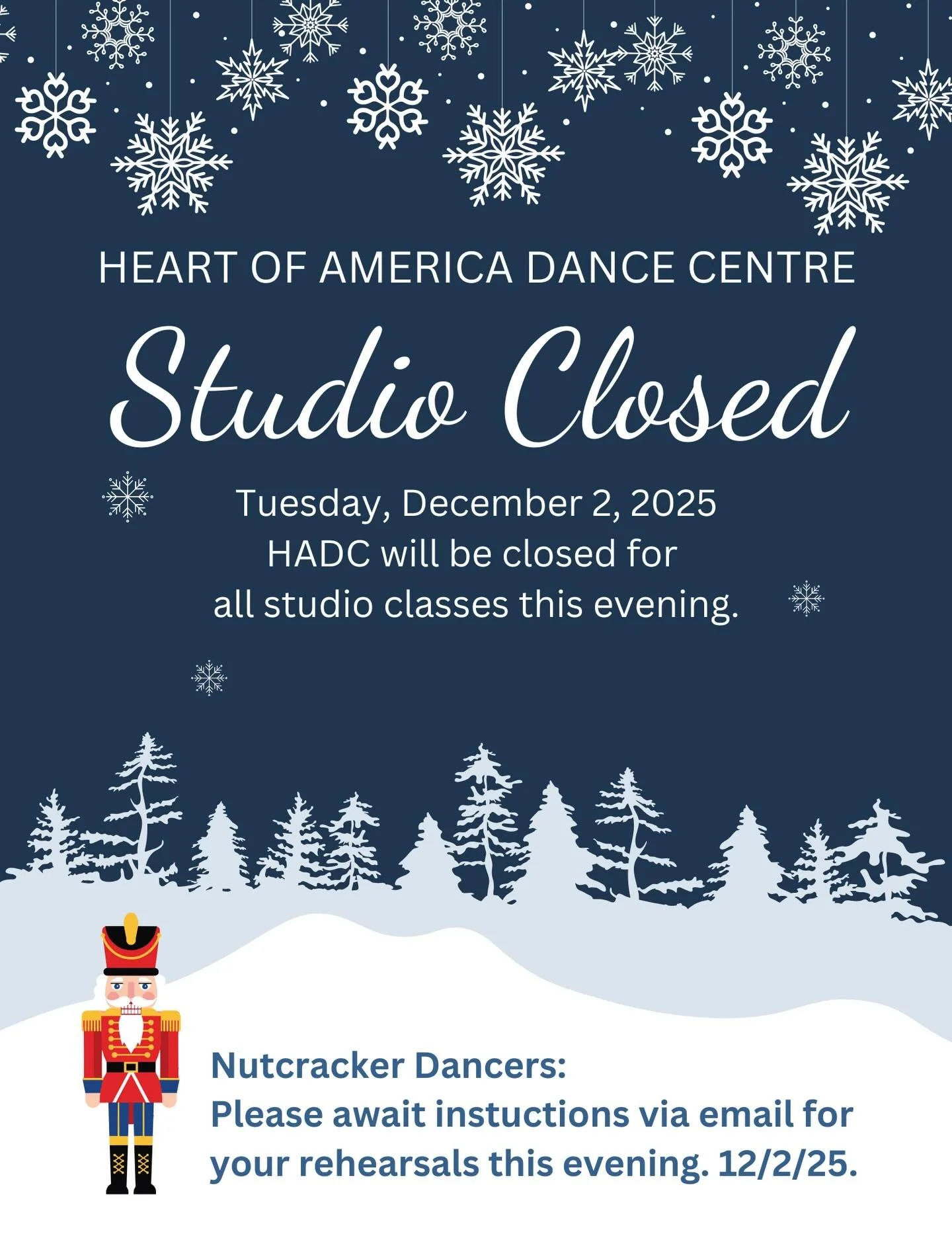 ❄️12/2/25 HADC will be closed for all studio classes tonight following our weather policy. 

💂🏻&zwj;♀️Nutcracker Dancers: please await instructions via email for your rehearsals this evening 12/2/25.