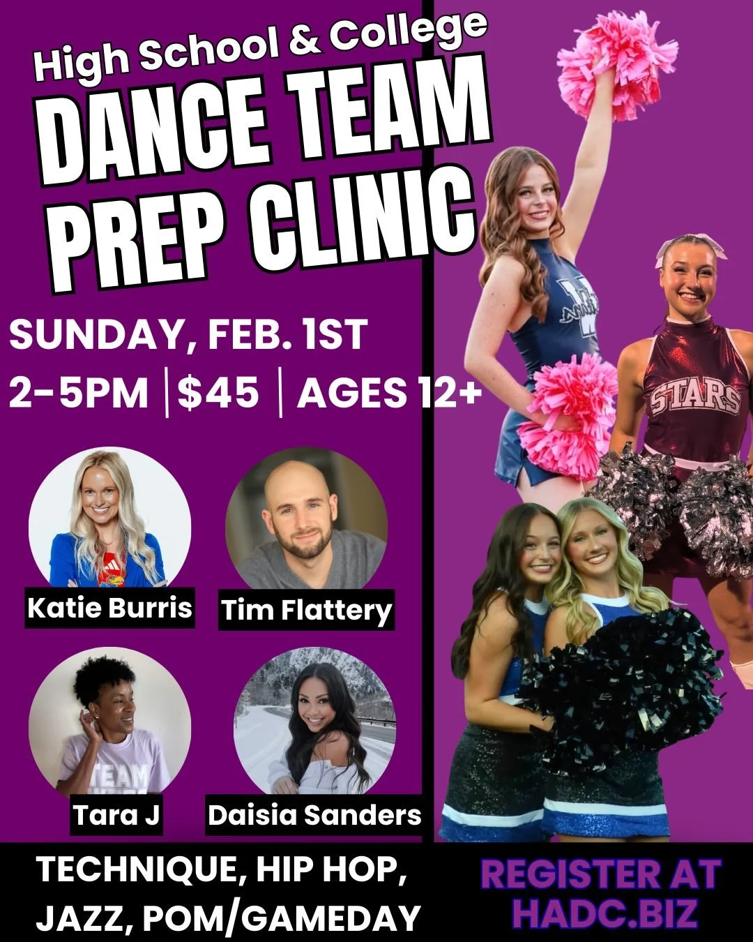 💜Dance Team Prep Clinic 2026💜

Sunday, February 1st

Join us at HADC for a pop up clinic featuring skills for high school and collegiate auditions. We are welcoming Katie Burris, Tim Flattery, Tara J, and Daisia Sanders to teach Technique, Hip Hop.
