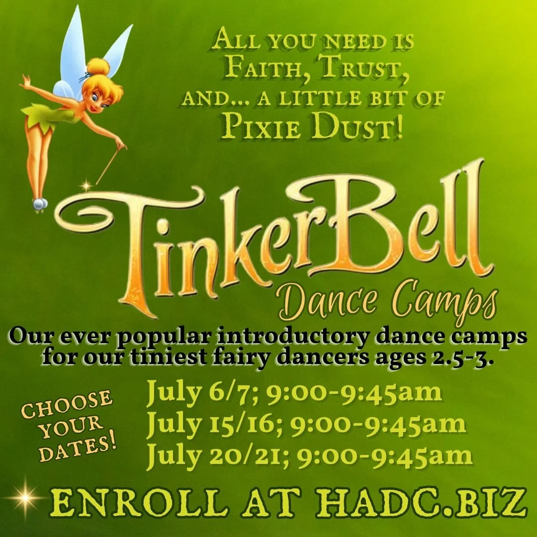 🧚Tinkerbell Dance Camp 

✨All you need is faith, trust, and a little bit of Pixie Dust! 

Our ever popular introductory dance camps for our tiniest fairy dancers ages 2.5-3. Join TinkerBell for this fun 2 day dance camp. Dancers will meet Tinkerbell
