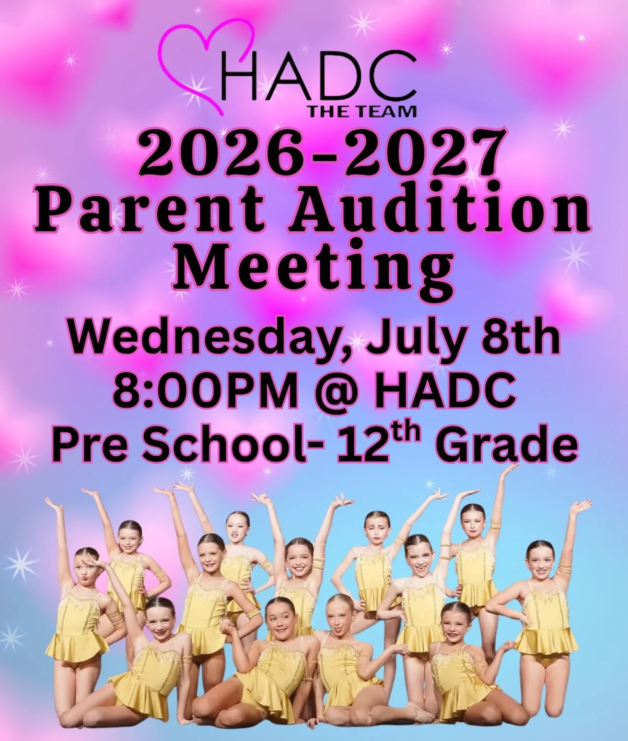 All Parent Audition Meeting this Wednesday for HADC TEAM 26-27! 8pm at HADC! Additional audition info found at hadc.biz! See you there!