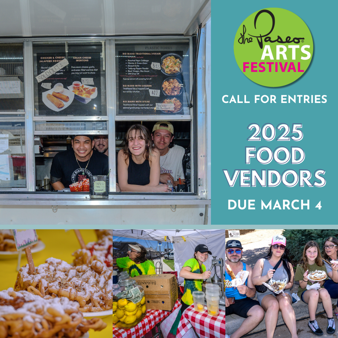 Call for Food Vendors - 2025 Paseo Arts Festival