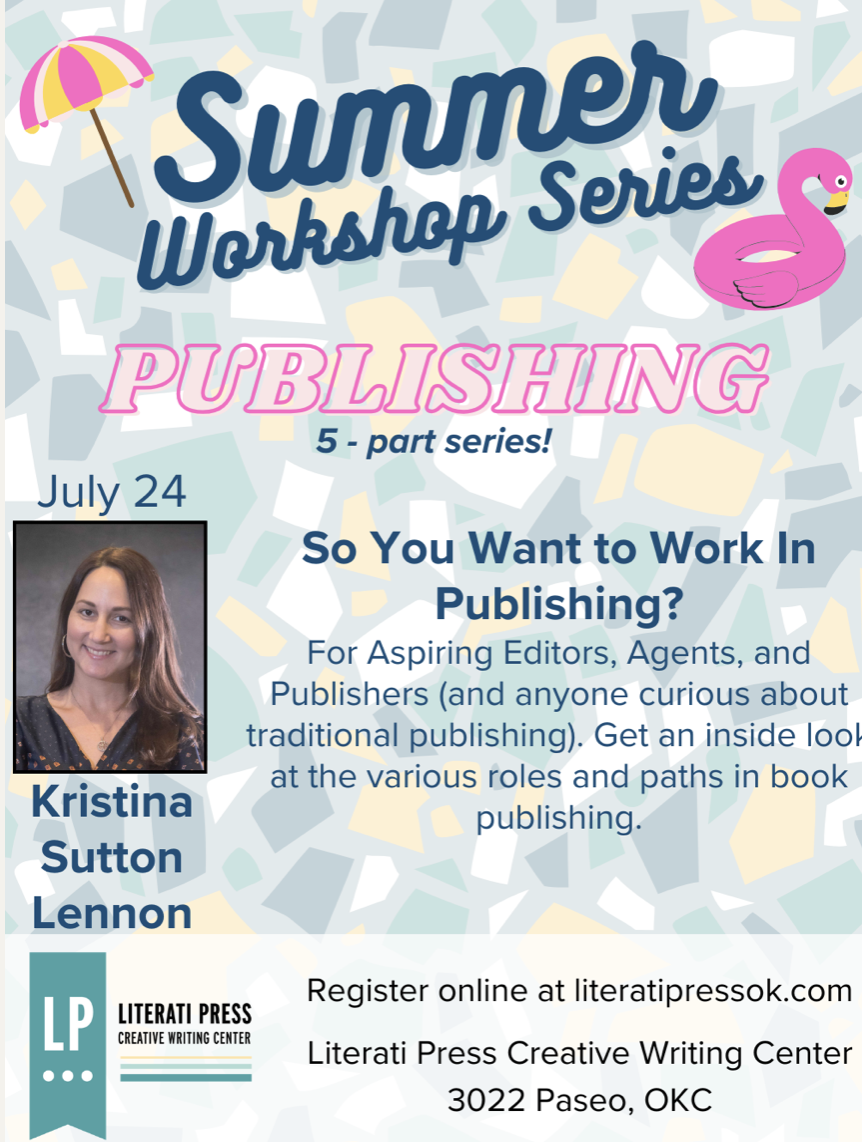 Literati Press: "So You Want to Work In Publishing?" with Kristina Sutton Lennon