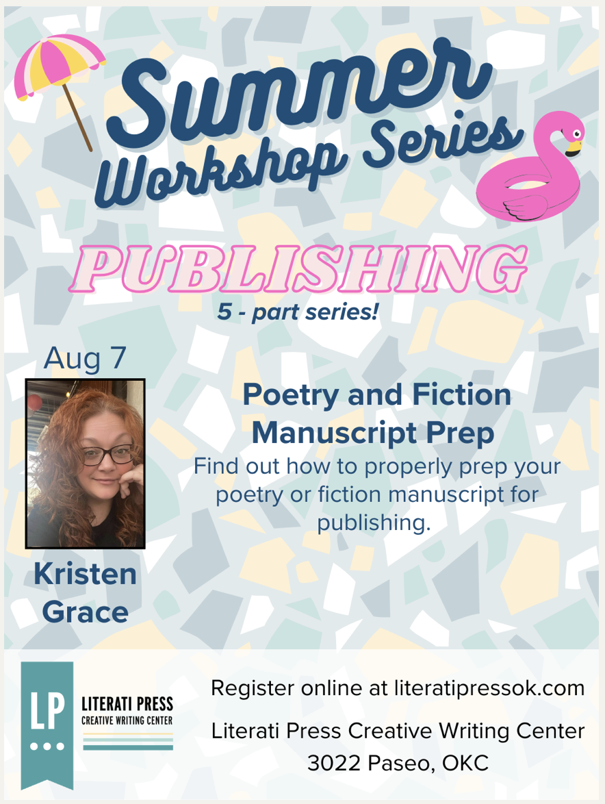 Literati Press: Poetry and Fiction Manuscript Prep with Kristen Grace