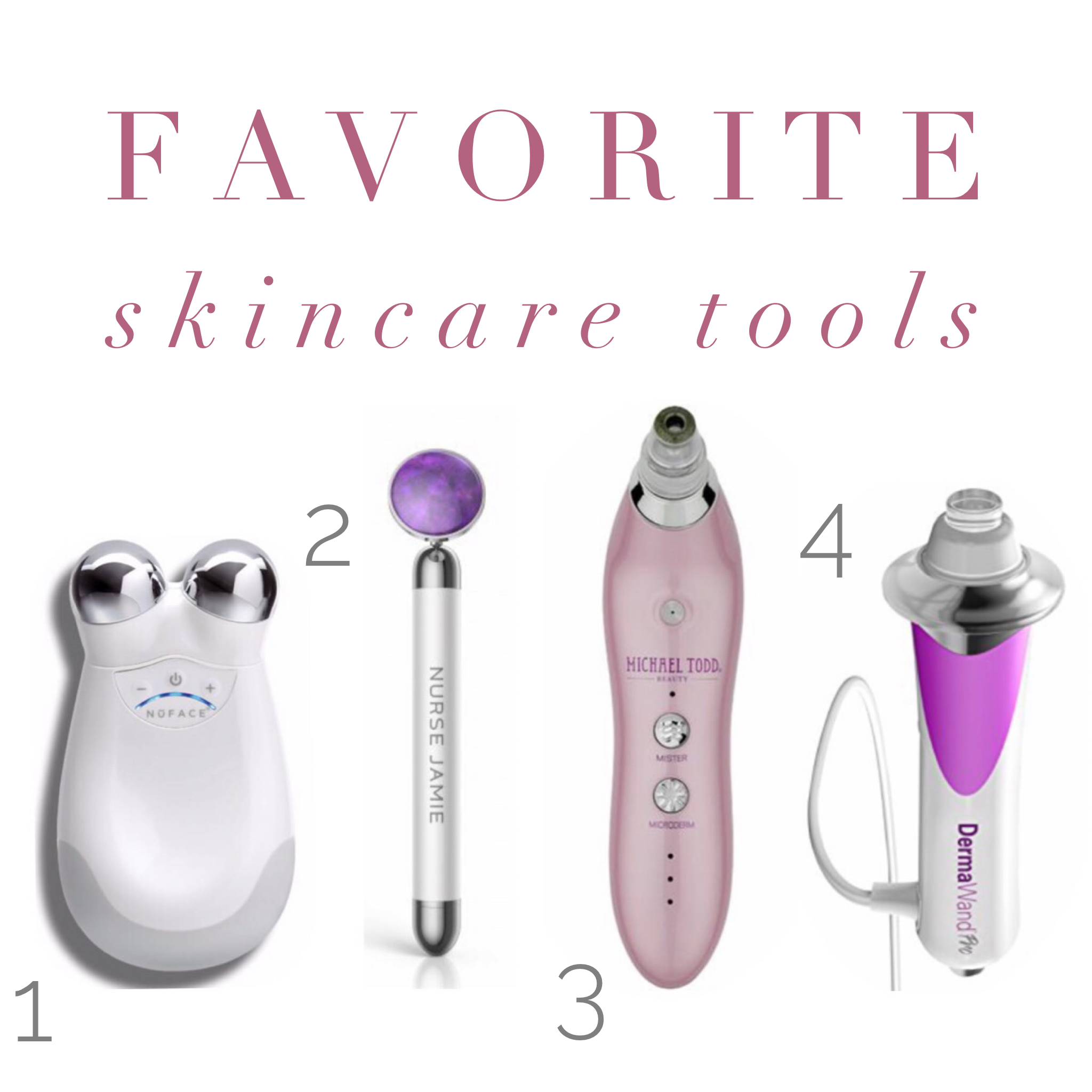 Favorite Skincare Tools