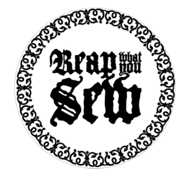 Reap what you Sew