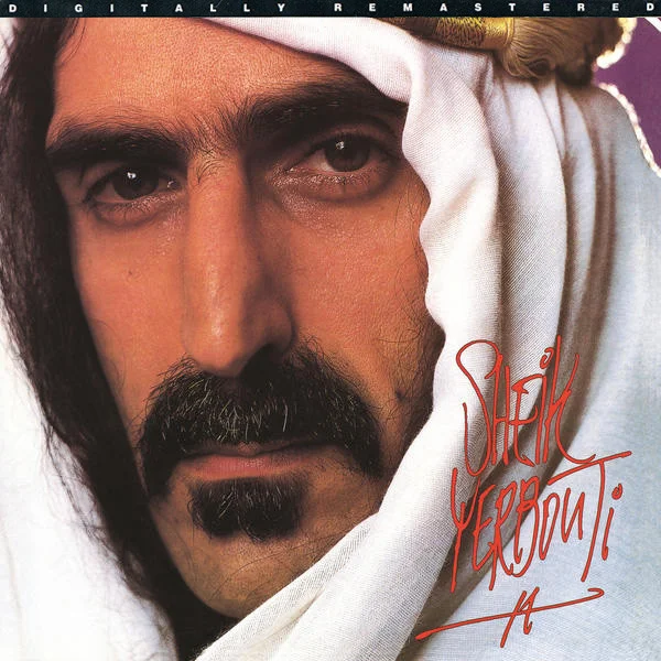 Frank Zappa. Sheik Yerbouti.
