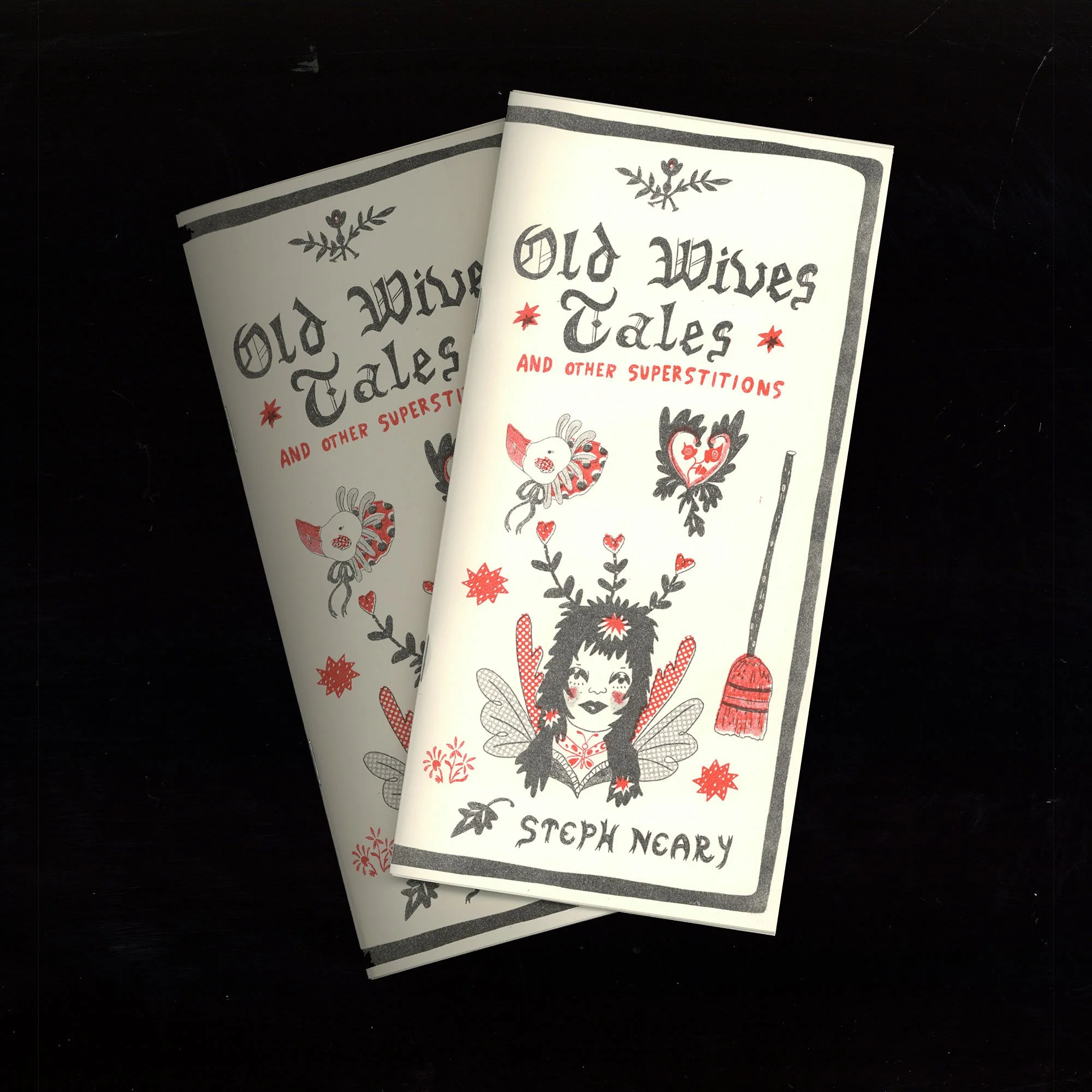 Old Wives Tales & Other Superstitions 