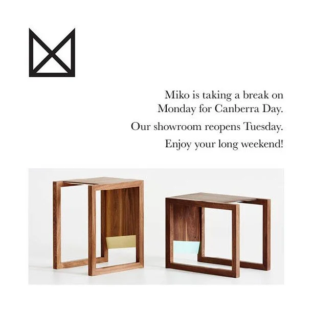 Miko is taking a break on Monday for Canberra Day. We will be back on Tuesday. Enjoy your long weekend!