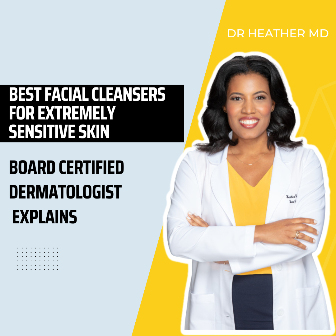 Best Facial Cleansers For Extremely Sensitive Skin