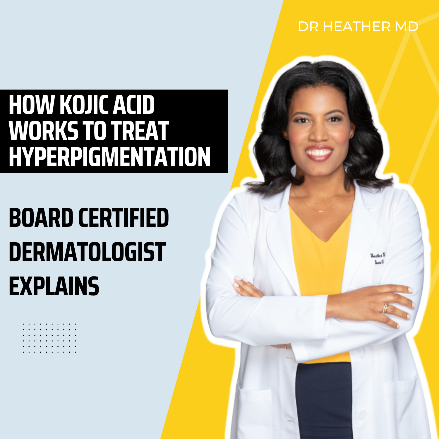 How KOJIC ACID Works To Treat Hyperpigmentation