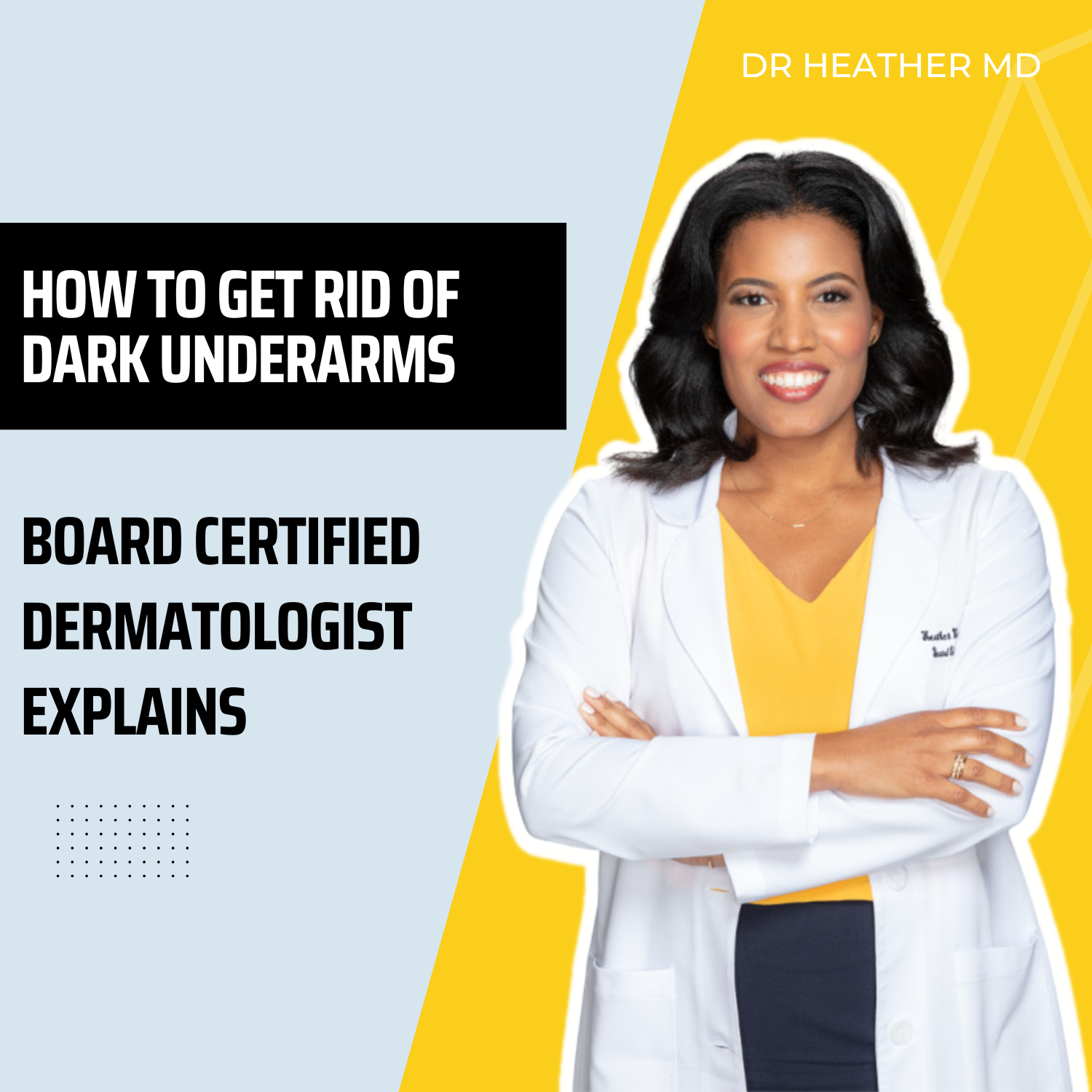 How To Get RID Of DARK Underarms