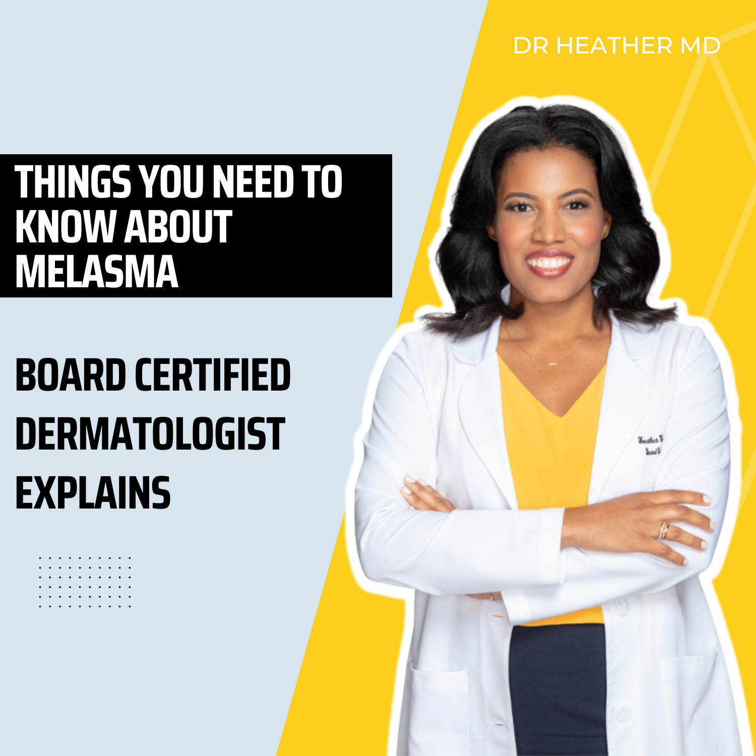 Things You Need To KNOW About MELASMA